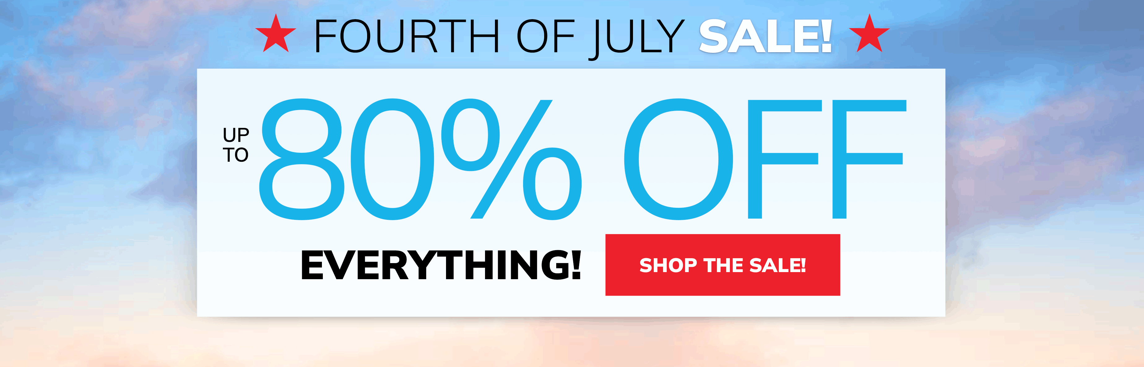 fourth of july sale up to 80% off everything